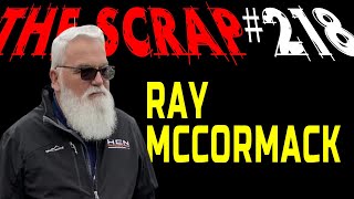 Weekly Scrap #218 - Ray McCormack, talking nozzles
