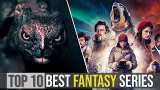 Top 10 Best Fantasy Series On Netflix, Prime video and HBO | New released 2022-2023