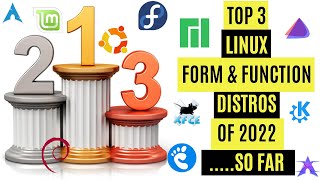 Linux Ease Of Use & Beauty | Top 3 Linux Form & Function Distros Of 2022.....So Far