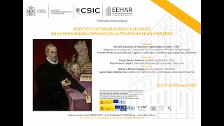 Agentes e Intermediarios culturales en la monarquía hispánica en la Temprana Edad Moderna - 13 Feb