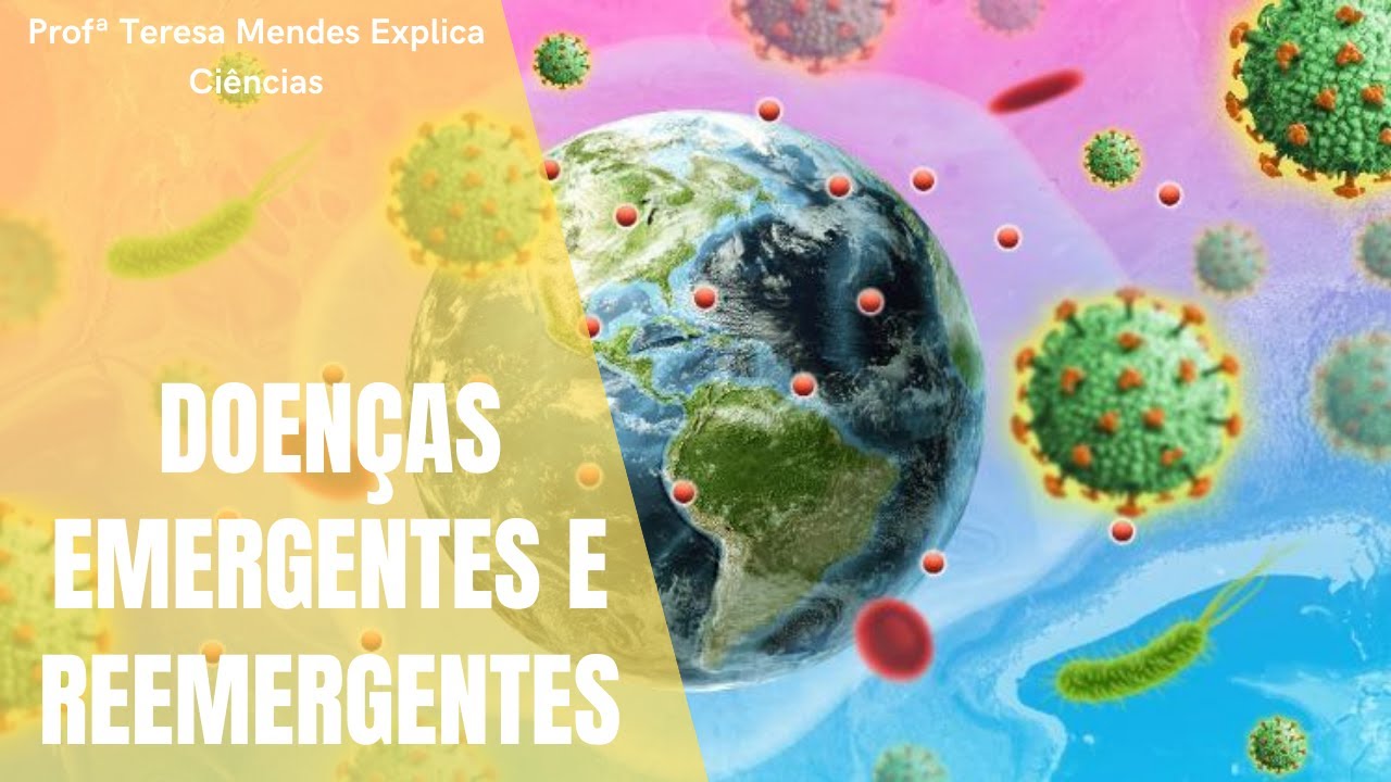 Doenças Emergentes E Reemergentes - YouTube