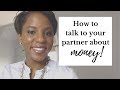 Money And Relationships: How To Talk To Your Partner About Money