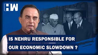 BJP's Subramanian Swamy blames Nehru for economic slowdown, Citizen react!