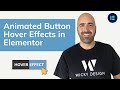 Animated Button Hover Effects in Elementor: No Plugins Required!