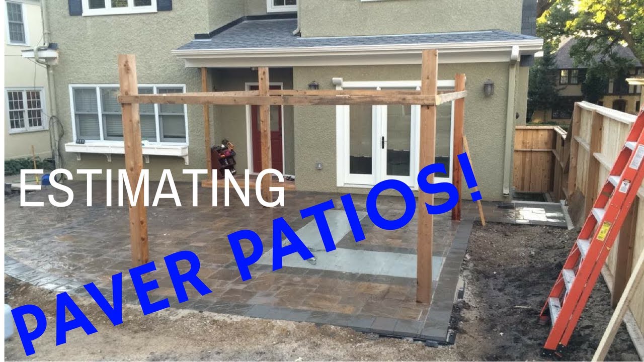 How To Estimate Job Cost Paver Patios 7 000 In 3 Days Youtube