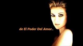 Céline Dion - The Power Of love (subtitulos en español)