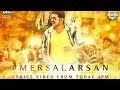 Mersal Arasan Neethanae Mersal Lyric Video Released | Vijay Samantha AR Rahman Atlee