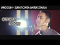 Surat Cinta Untuk Starla - Virgoun (Cover) by Wandra