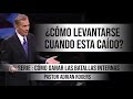 ¿cÓmo levantarse cuando esta caÍdo pastor adrian rogers. predicaciones estudios bíblicos.