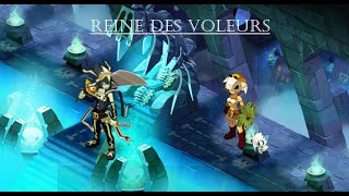 Dofus - Solotage reine des voleurs cra