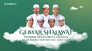 🔴 Live Langitan Bershalawat Dalam Rangka Hari Raya Idul Adha 1443 H | Pondok Pesantren Langitan