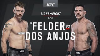 UFC Vegas 14: Rafael dos Anjos vs Paul Felder Recap