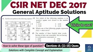 Solutions of General Aptitude(11-15) |CSIR NET DEC 2017 |Tricky Important ques |NTA Exam|Easy Method