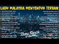 Lagu Jiwang Rock 80an dan 90an Terbaik - Lagu Slow Rock Malaysia Lama Terbaik Sepanjang Zaman