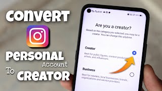 How to Convert Personal Account to Creator Account on Instagram