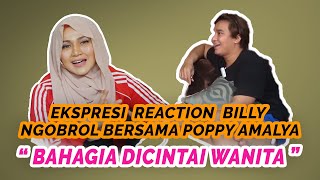 EKSPRESI REACTION VIDEO BILLY NGOBROL BERSAMA POPPY AMALYA \