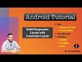 Mobile Application Development- Responsive UI Design with Constraint Layout - Bias and Gone Margin