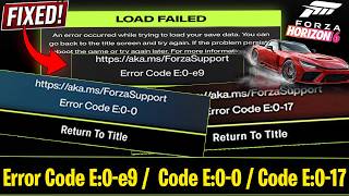 Fix Forza Horizon 6 LOAD FAILED Error E:0-e9 / E:0-0 & E:0-17 / Save File Error Solved