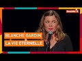 Blanche Gardin - La vie éternelle - Comédie+