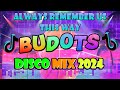 🇵🇭 NEW 🎊 Disco Remix 2024 - 2025 Nonstop Remix Songs 💃 VIRAL NONSTOP DISCO MIX 2024 🎉