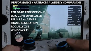 Red Dead Redemption 2 Optiscaler FSR 3.1.2 vs AFMF 2 vs LSFG 2.3 Frame Gen FPS / Artifacts / Latency