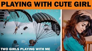 TWO CUTE GIRLS PLAYING BGMI WITH ME FULL FUN AND KILLS | SoloBaZZ