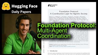 Foundation Protocol: Multi-Agent Coordination