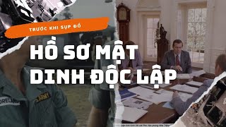 18 | HỒ SƠ MẬT DINH ĐỘC LẬP | TRƯỚC KHI SỤP ĐỔ | XIN ĐƯỢC BOM DAISY CUTTER