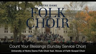 Count Your Blessings (Sunday Service Choir)-Notre Dame Folk Choir