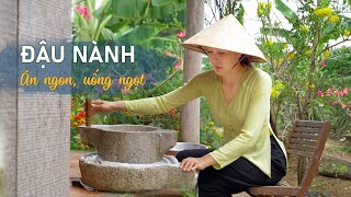 Bữa xế đặc biệt từ Đậu nành, ăn ngon uống ngọt chuẩn vị - Khói Lam Chiều #138 | Soymilk and more