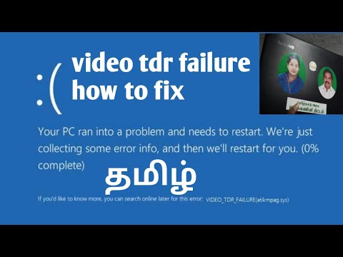 How to fix VIDEO_TDR_FAILURE (igdkmd64.sys) / video tdr failure atikmpag.sys windows 10  in tamil