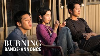 BURNING -  Un film de Lee Chang-Dong - Bande-annonce VOST