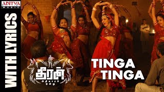 Tinga Tinga Song With Lyrics || Theeran Adhigaaram Ondru Movie || Karthi, Rakul Preet || Ghibran
