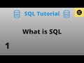 What is SQL -SQL Basics Tutorial - Part 1