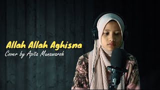 Allah Allah Aghisna Ya Rasulallah - Cover Sholawat Merdu Apita Munawaroh