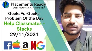 Problem of the Day - 29th November GeeksForGeeks "Help Classmates - Stacks"