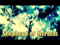 Shepherd Of Hermas  Full Non Dramatized Audiobook