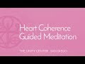 Guided HeartMath Meditation | The Unity Center, San Diego