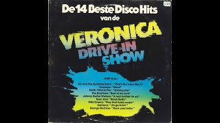 VARIOUS - DE 14 BESTE DISCO HITS VAN DE VERONICA DRIVE-IN SHOW | LP1978