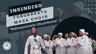 Insindiso Yobukristu Mass Choir: Ndinqwenela Ukumbona