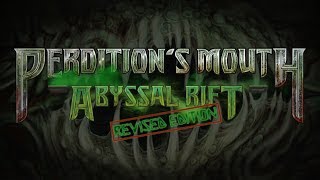 Perdition's Mouth: Abyssal Rift - Revised Edition on Kickstarter