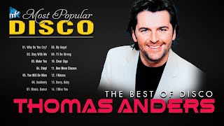 Thomas Anders Greatest Hits Album - The Best Of Disco 2022 | KMKC Disco