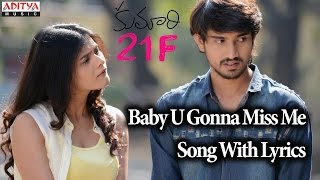 Baby U Gonna Miss Me Song - Kumari 21F Songs With Lyrics - Raj Tarun, Heebah Patel, Sukumar, DSP,