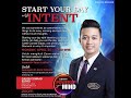 START YOUR DAY WITH INTENT 1 by CALEB CONRAD EDPAO - Executive 1-Star Diamond Director Philippines