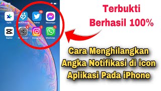 Cara Menghilangkan Angka Notifikasi Di iPhone