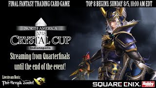 FFTCG NA Crystal Cup Indianapolis - Constructed