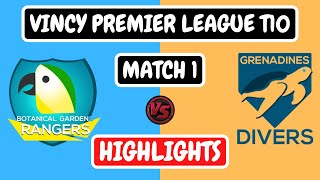 Botanical Garden Rangers vs Grenadines Divers Highlights 2022 | Vincy Premier League T10 Highlights