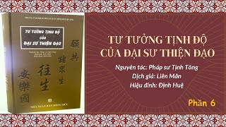 Sách “Tư tưởng Tịnh Độ của Đại Sư Thiện Đạo” – Phần 6 - Chương 5 - Chánh Hạnh và Tạp Hạnh