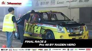 FINAL RACE 2 Pro 46 BY RAIDEN HERO Souped Up Thailand Record 2018