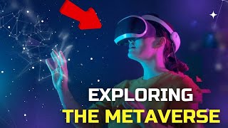 Exploring the Metaverse: What to Expect in 2024\